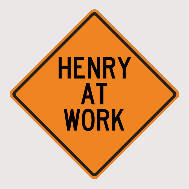 Henry At Work Funny Warning Sign 80s Pocket T-shirt | Artistshot