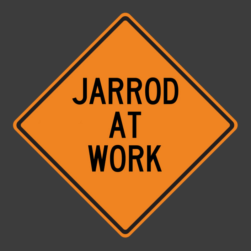 Jarrod At Work Funny Warning Sign Travel Men's Polo Shirt by azawadfedinx | Artistshot