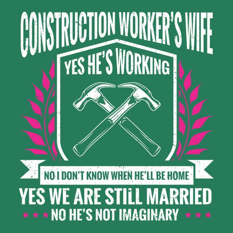 Construction Girlfriend Construction Worker Wife A T-shirt | Artistshot