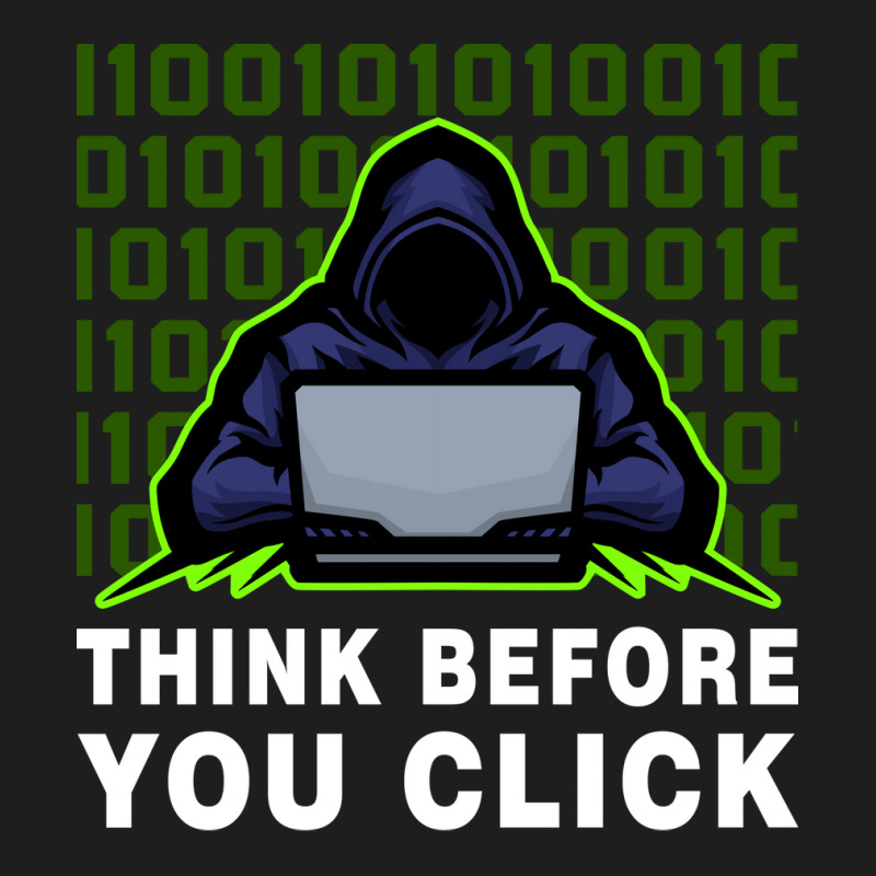 Think Before You Click Cybersecurity Awareness Coo Classic T-shirt | Artistshot