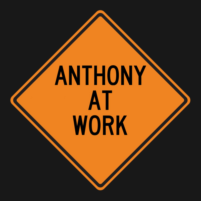 Anthony At Work Funny Warning Sign Cool Flannel Shirt | Artistshot