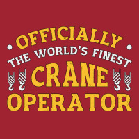 The Worlds Finest Crane Operator Construction Tren Long Sleeve Shirts | Artistshot