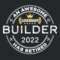 An Awesome Builder Has Retired Funny Retirement Gr Crewneck Sweatshirt | Artistshot