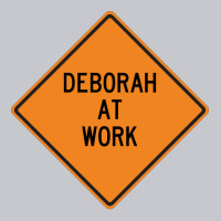 Deborah At Work Funny Warning Sign Hipster Unisex Jogger | Artistshot