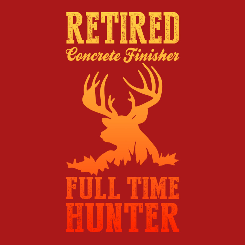 Retired Concrete Finisher Full Time Hunter Trendin Adjustable Cap by bocyajsaloac | Artistshot