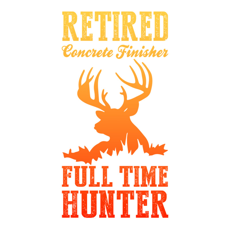 Retired Concrete Finisher Full Time Hunter Trendin Maternity Scoop Neck T-shirt by bocyajsaloac | Artistshot