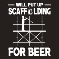 Scaffolding Beer Scaffold Builder Girl Tank Top | Artistshot