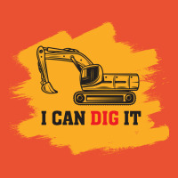 I Can Dig It Excavator Construction Girl Ladies Fitted T-shirt | Artistshot