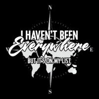 I Haven't Been Everywhere Bucket List World Travel V-neck Tee | Artistshot