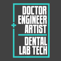 Doctor Engineer Artist Dental Laboratory Dental Te Vintage T-shirt | Artistshot