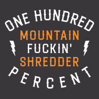 One Hundred Percent Mountain Fuckin Shredder Trend Ladies Curvy T-shirt | Artistshot