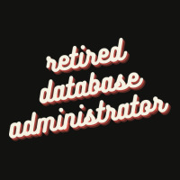 Retired Database Administrator Red Scorecard Crop Tee | Artistshot