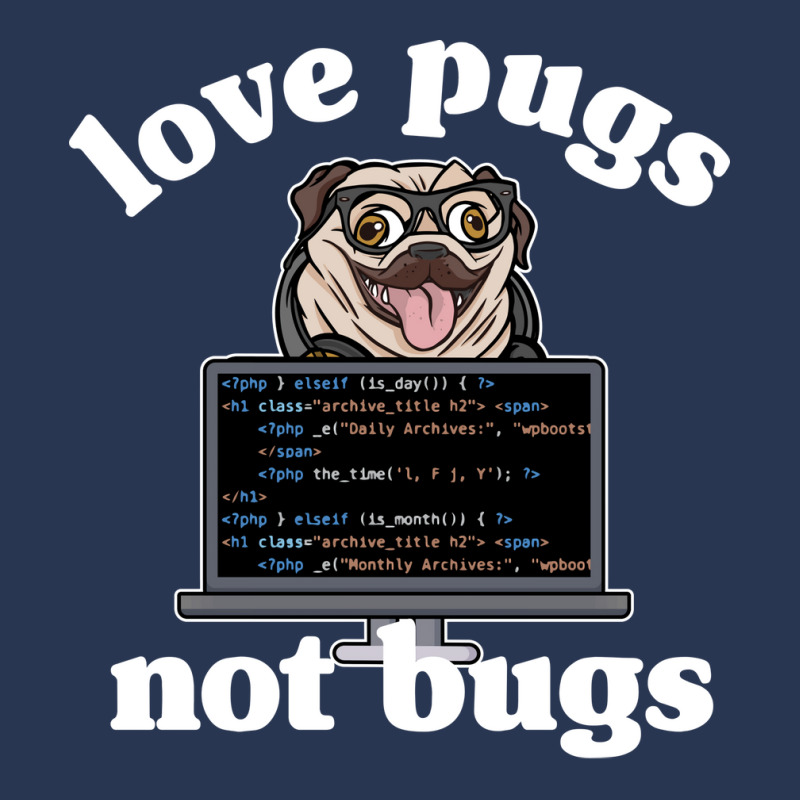 Funny Love Pugs Not Bugs Programmer Pug Lover Gift Men Denim Jacket by wsletiguuri | Artistshot