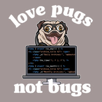 Funny Love Pugs Not Bugs Programmer Pug Lover Gift Vintage Hoodie | Artistshot