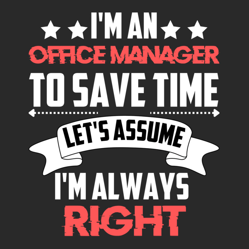 Im An Office Manager To Save Time Lets Assume Im A Printed hat by cdodreonp | Artistshot