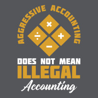 Aggressive Accounting Does Not Mean Red Ladies Fitted T-shirt | Artistshot