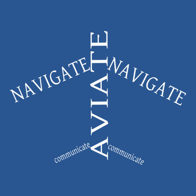 Aviate Navigate Communicate Black Ed Aesthetic T-Shirt by viquijoffre4 | Artistshot