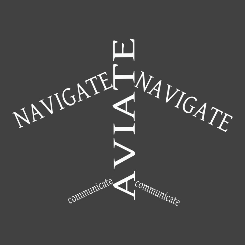 Aviate Navigate Communicate Black Ed Aesthetic Vintage T-Shirt by viquijoffre4 | Artistshot