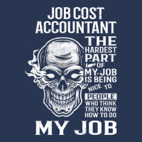 Job Cost Accountant T  The Hardest Part Gift Item Men Denim Jacket | Artistshot