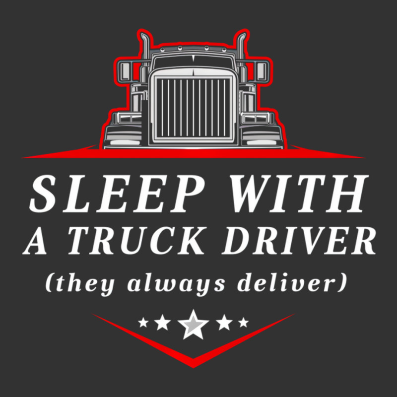 Sleep With A Trucker They Always Deliver Funny Tru Baby Bodysuit by golphin | Artistshot