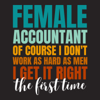 Female Accountant Of Course I Dont Work As Hard As Vintage Cap | Artistshot