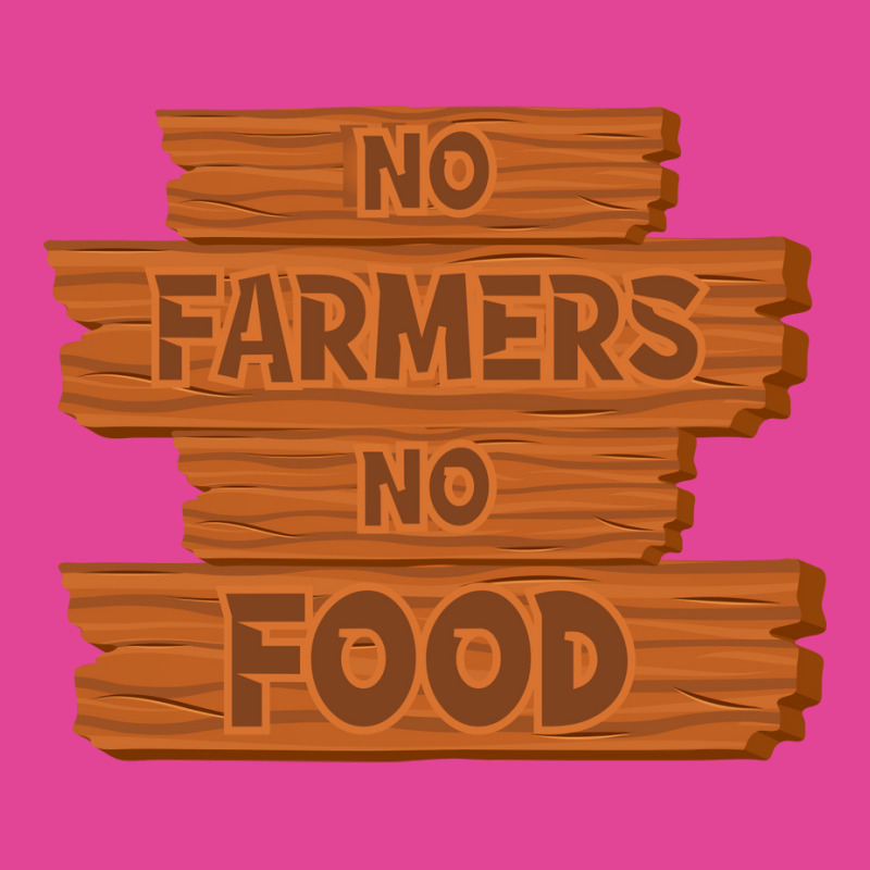 No Farmers No Food Nature T-Shirt by ravadadanine2 | Artistshot