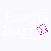 Warlock Eldritch Blast Tabletop Rpg Gaming T-shirt | Artistshot