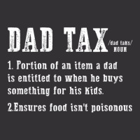 Dad Tax Definition Portion Of An Item A Dad Is Ent Vintage Hoodie | Artistshot