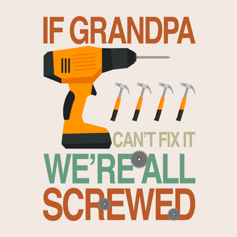 If Grandpa Cant Fix It Were All Screwed Duffel Bag | Artistshot