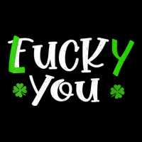 Funny Leprechaun Shamrock Fuck Lucky You St Patric Graphic T-shirt | Artistshot