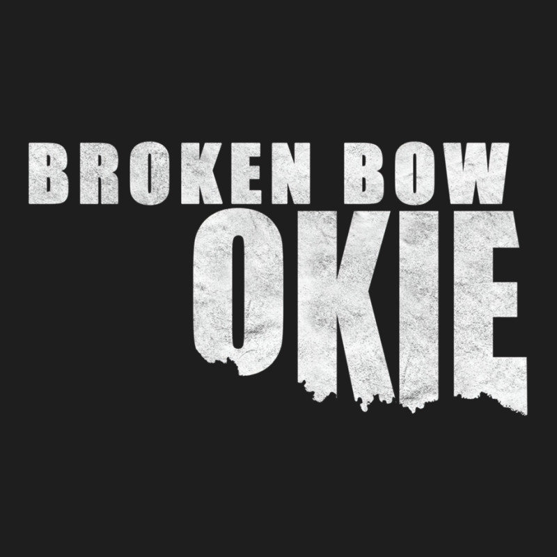 Broken Bow Okie Oklahoma Shaped Distressed Sweatsh Classic T-shirt by stelmack | Artistshot