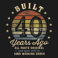 Built 40 Years Ago   All Parts Original Funny 40th Hoodie & Jogger Set | Artistshot