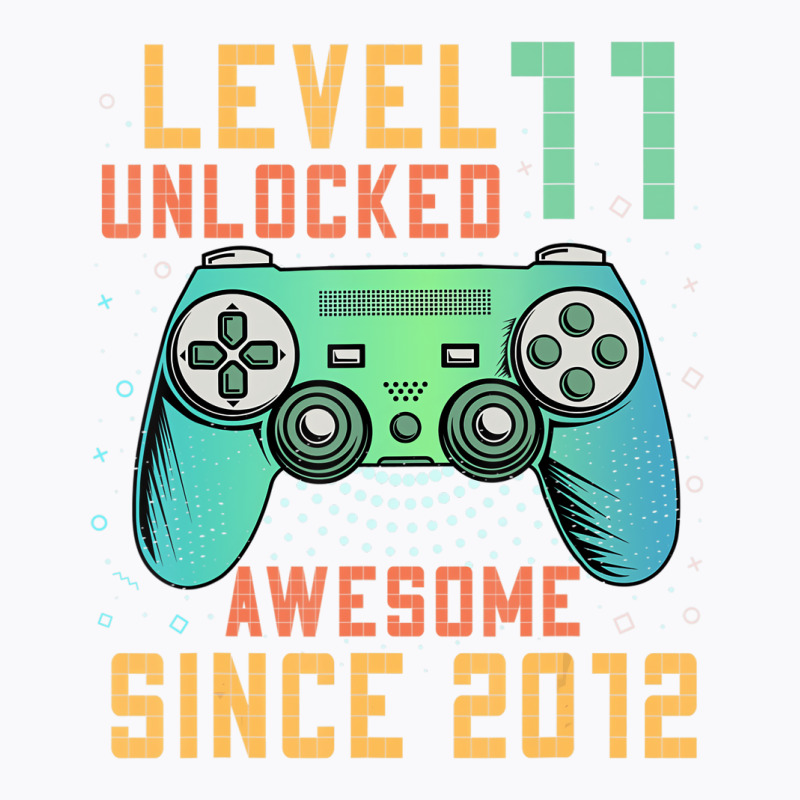 Level 11 Unlocked 11th Birthday 11 Year Old Boy Ga T-shirt | Artistshot