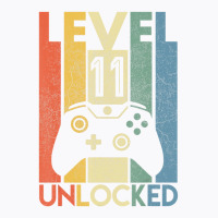 Level 11 Unlocked Shirt Funny Video Gamer 11th Bir T-shirt | Artistshot