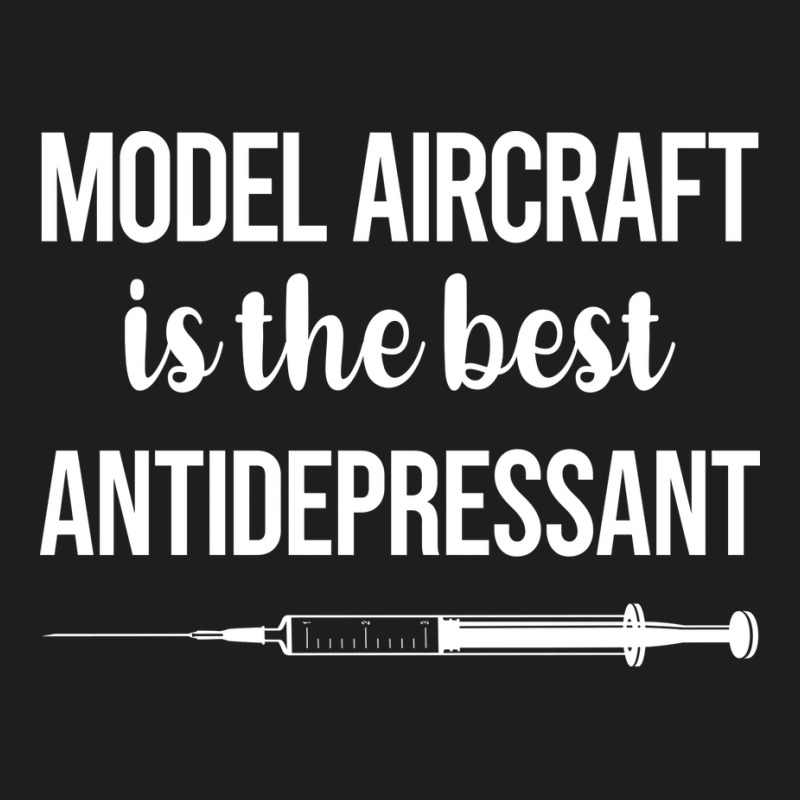 Antidepressant Model Aircraft Retro Classic T-shirt | Artistshot