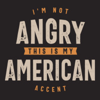 Im Not Angry This Is My American Accent Music Vintage Cap | Artistshot