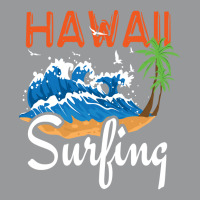 Hawaii Surfing Quote Unisex Hoodie | Artistshot