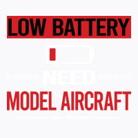 Low Battery Model Aircraft Aesthetic T-shirt | Artistshot