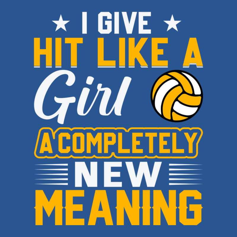 I Give Hit Like A Girl A Completely New Meaning Cu T-shirt | Artistshot