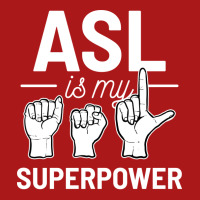 Asl Is My Superpower American Sign Language Gift R Adjustable Cap | Artistshot