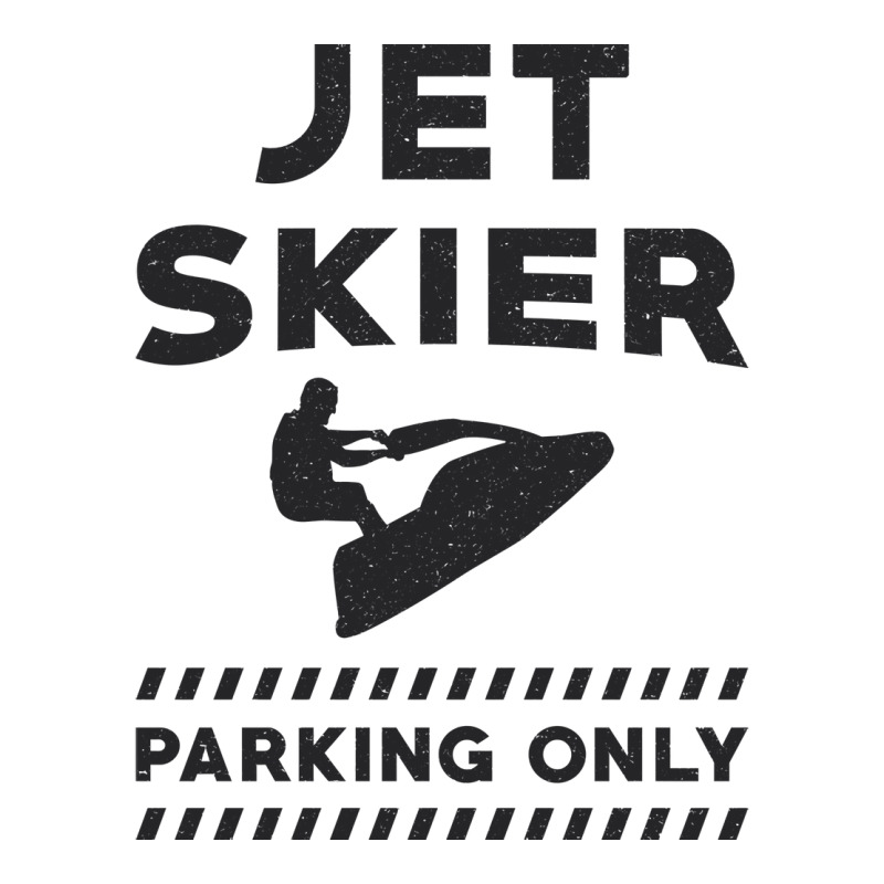 Jet Skiing Jet Ski Jet Skier Parking Only Water Su 3/4 Sleeve Shirt by sbusiozald | Artistshot