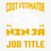 Cost Estimator Job Title Funny Cost Calculator Acc Ladies Fitted T-shirt | Artistshot