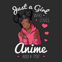 Just A Girl Who Loves Anime And K Pop South Korea Exclusive T-shirt | Artistshot