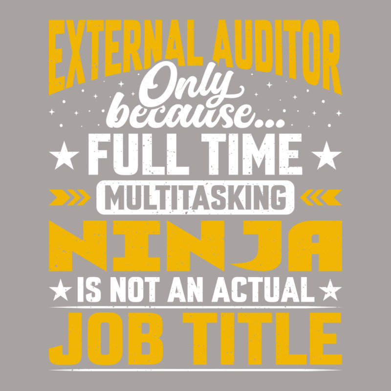 External Auditor Job Title Funny External Accounta Racerback Tank by lopakequiceu | Artistshot