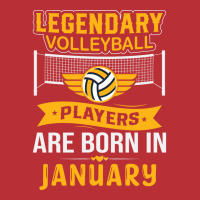 Legendary Volleyball Players Are Born In January Y T-shirt | Artistshot