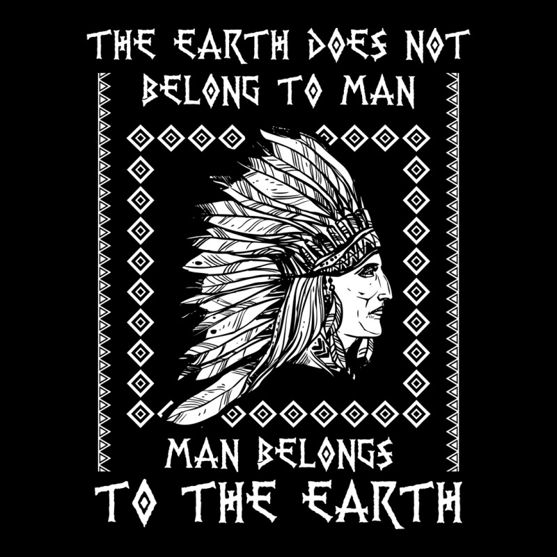 The Earth Does Not Belong To Man Quote Men's 3/4 Sleeve Pajama Set | Artistshot