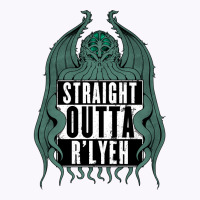 Straight Outta R'lyeh Tank Top | Artistshot