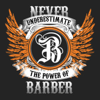 Barber Name Shirt Never Underestimate The Power Of 3/4 Sleeve Shirt | Artistshot