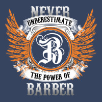 Barber Name Shirt Never Underestimate The Power Of Exclusive T-shirt | Artistshot