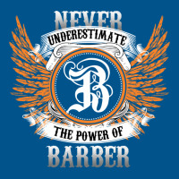 Barber Name Shirt Never Underestimate The Power Of Classic T-shirt | Artistshot